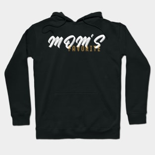 Moms Favorite 3 Hoodie